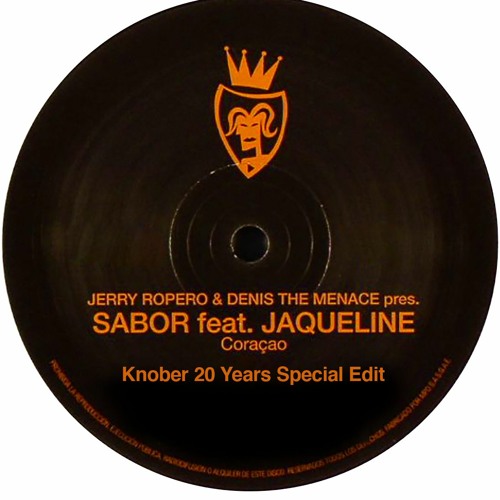 Sabor Feat. Jaqueline - Coraçao (Knober Special 20 Years Edit) FREE DOWNLOAD
