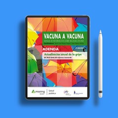 Actualización anual de gripe 2018/2019: Vacuna a Vacuna 2018 (Spanish Edition) . Without Cost [PDF]