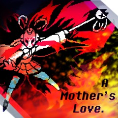 A Mother's Love (Cover) | UNDERTALE Yellow