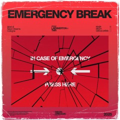 LAENNERTON x TMR - EMERGENCY BREAK