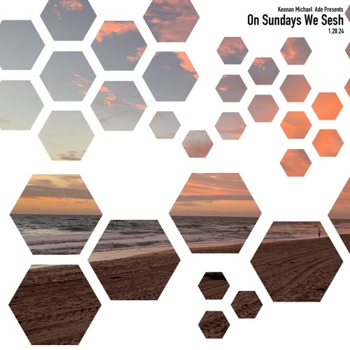 On Sundays We Sesh 1.28.24