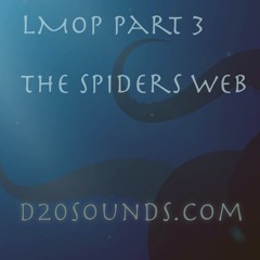 Lmop Chapter 3 The Spiders Web
