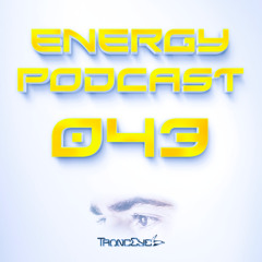 TrancEye - Energy Podcast 043