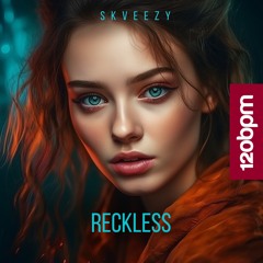 Reckless (Extended)