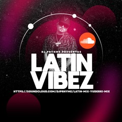 Latin Mix (Yuderki Mix)