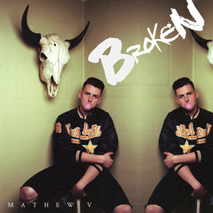 Broken