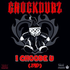 I Choose U (VIP) [CLIP]