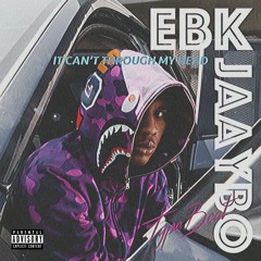 [Free] EBK JaayBo Type Beat | It Can't Through My Head | Ty Dolla $ign, Wiz Khalifa