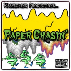 Paper Chasin'