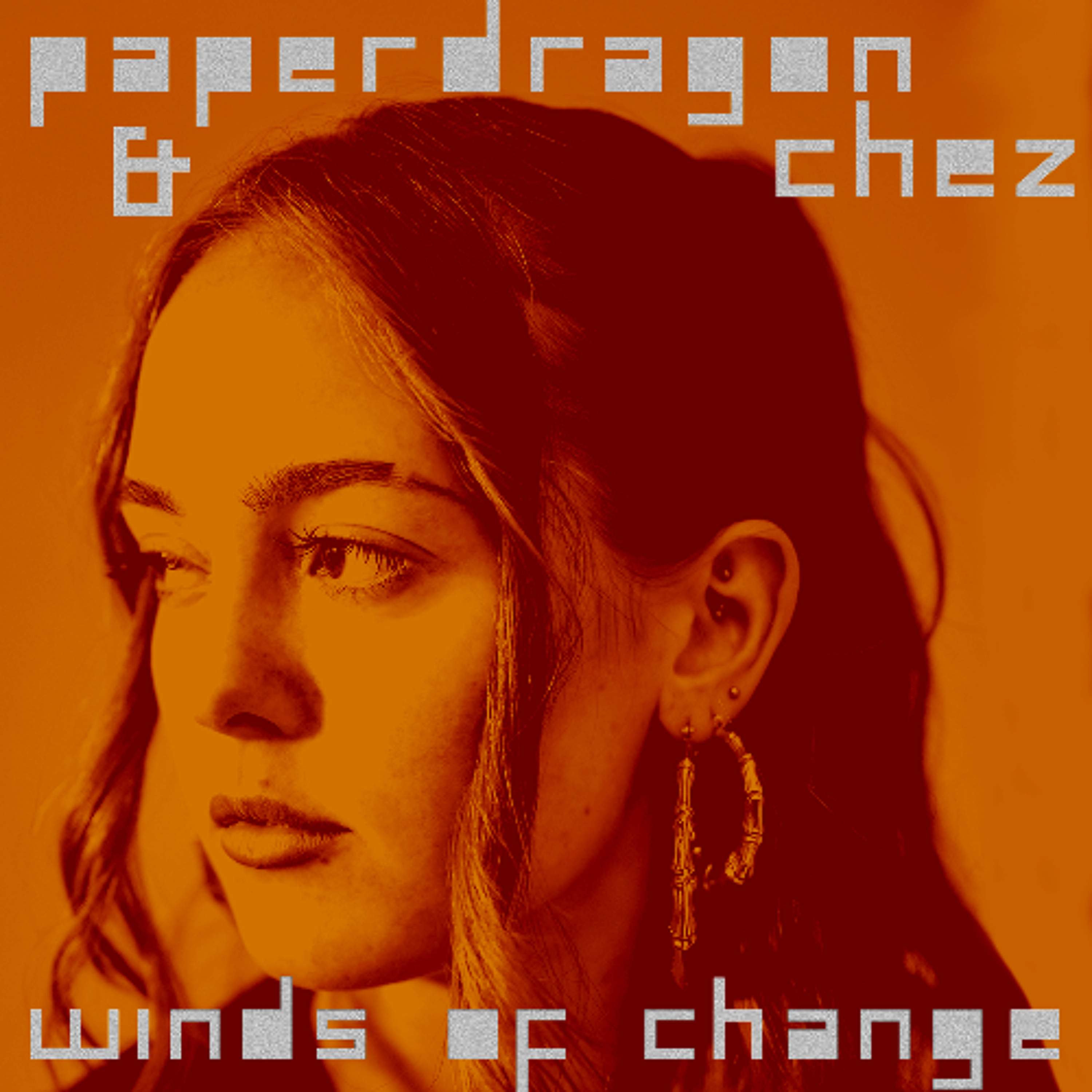 Paper Dragon & Chez 'Winds of Change' [Our Space] episode artwork