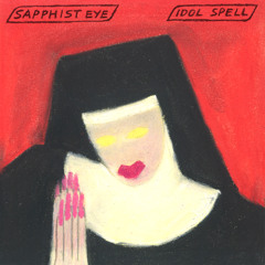 Sapphist Eye - Idol Spell