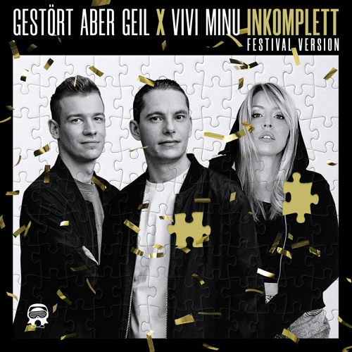 INKOMPLETT (Festival Version) [feat. Vivi Minu]