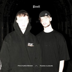 Paull - Fractured Bonds