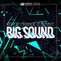 Sergei Orange & Bzrnt - Big Sound