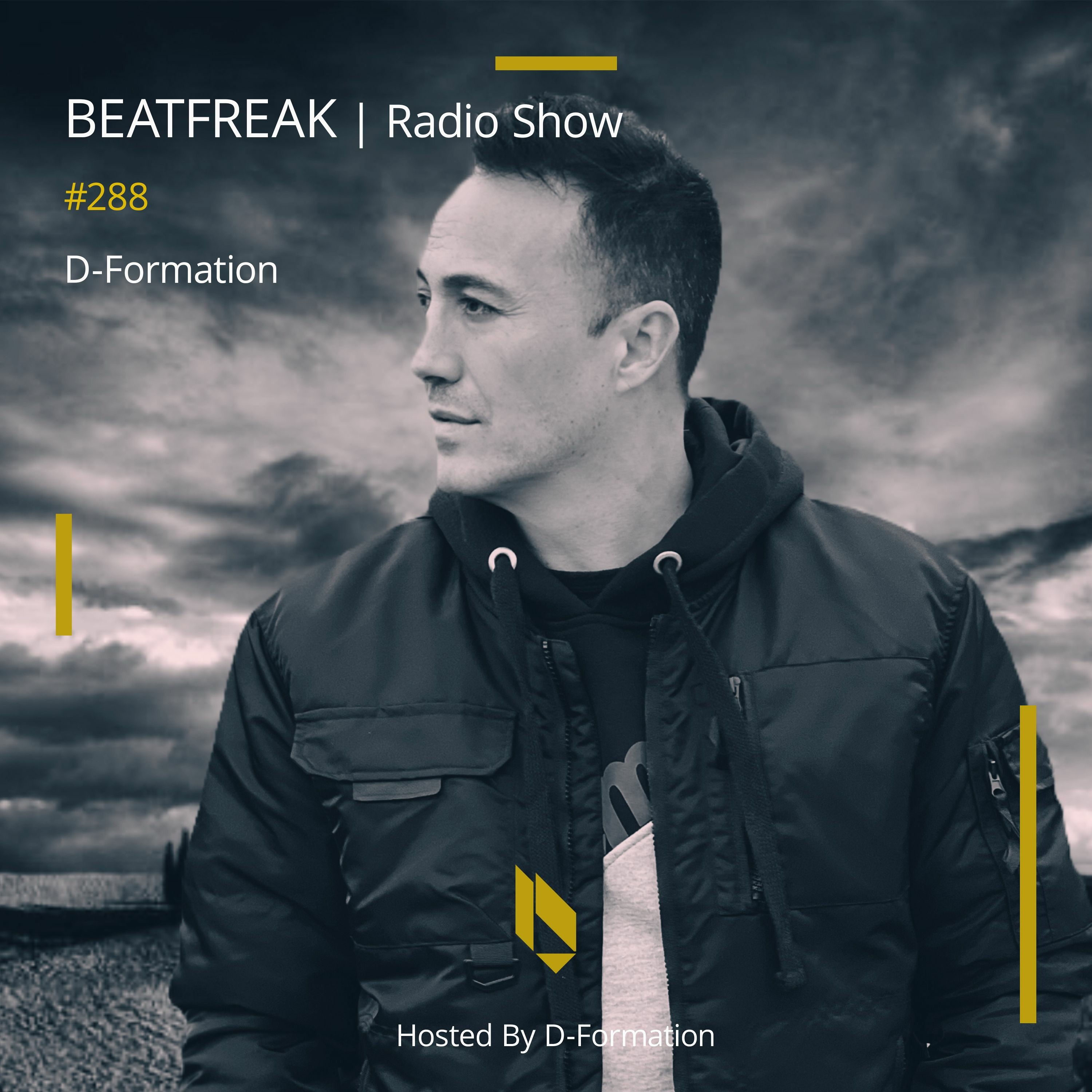 Beatfreak Radio Show By D-Formation #288 | D-Formation