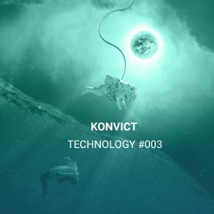 Könvict - Technology #003
