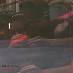 Salah Sadeq - Episode 2