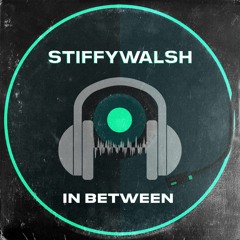 Stiffywalsh - Hard Talk (Out Now)