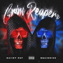 $quidnice & Saiint Pat Grim Reapers (Prod By. Y2KRAZY)