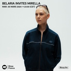 Belaria invites Mirella - 05 Mars 2024