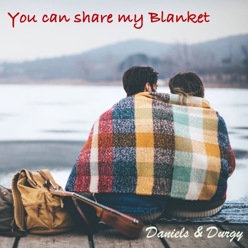 You Can Share My Blanket (cover)