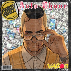 Smiley Serious Auto - Thunes (Vagos Record)