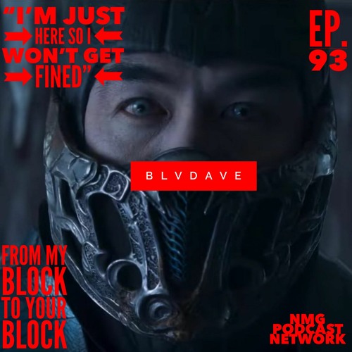 BlvdAVe Ep. 93 "I'm just here so I wont get fined"