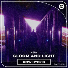 KERY - GLOOM AND LIGHT | Dutch Master Works Hybrid