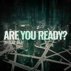 Are you Ready? (Extended Mix)