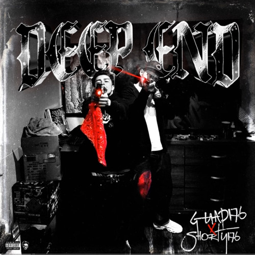 Guap176-Deep End(Ft Short176)