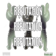 #Reputation