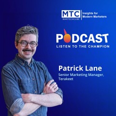 Episode 12 – Patrick Lane: The Art of Listening to Connect with Your Customers