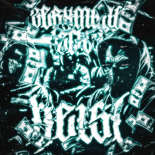 ZERXMANE X LEFTOZ - HEIST