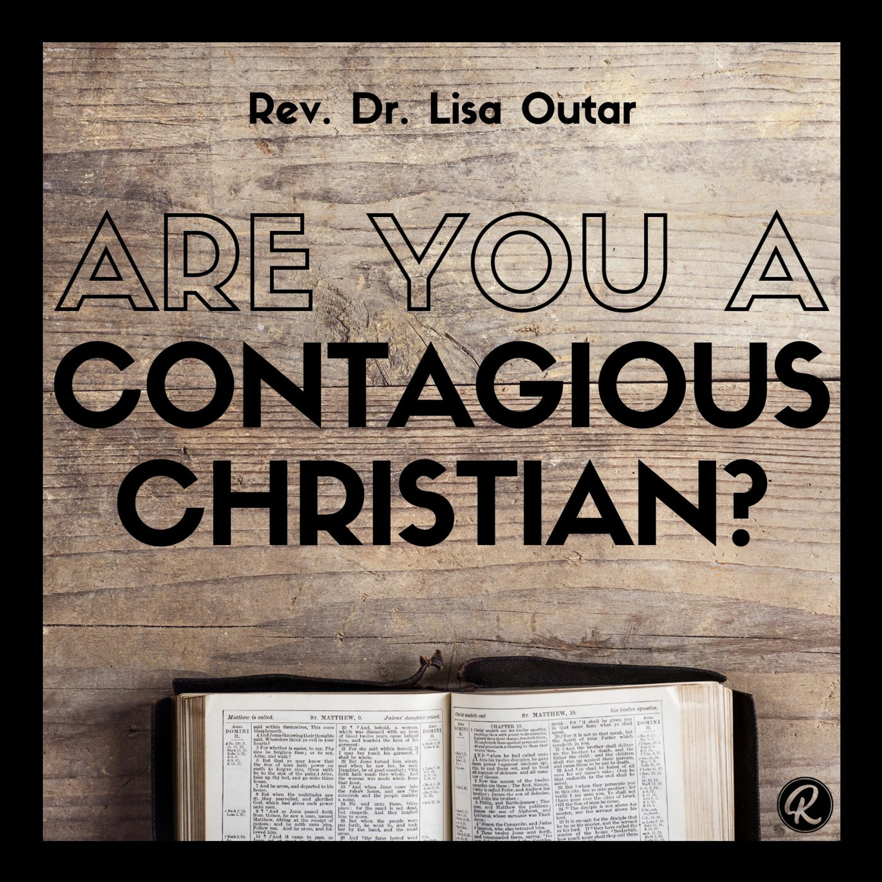 Are You a Contagious Christian? episode artwork