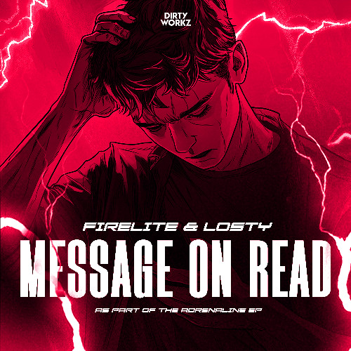 Firelite & Losty - Message On Read