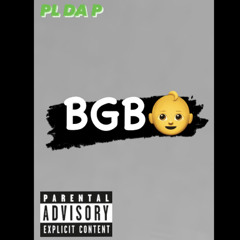 PL Da P - BGB👶  | Prod.by@: realktheproducer prod.brxy
