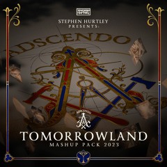 TOMORROWLAND MASHUP PACK 2023 BY STEPHEN HURTLEY