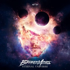 Broken Minds - Eternal Universe