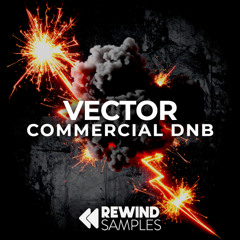 Vector: Commercial DnB [SAMPLE PACK]