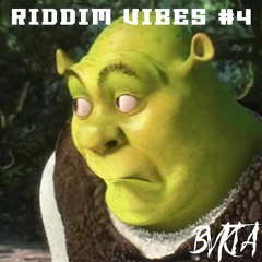 RIDDIM VIBES #4