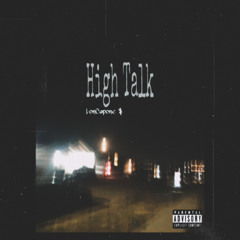 high talk ( Prod by. 9ilal )