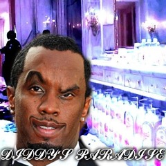 DIDDY'S PARADISE (GANGSTAS PARADISE TRIBUTE)