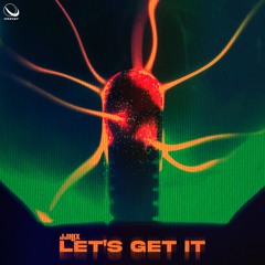 JJHIX - Let's Get It