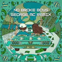 Disco Lines & Tinashe - No Broke Boys (George Mc Remix)