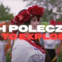 ECH POLECZKO ALE TO EXPLOSION DNSQ EDIT