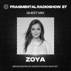Fragmental Radioshow 27 With ZOYA