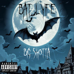 Bat Lyfe (intro)