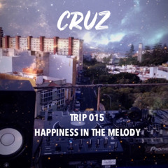 TRIP 015 Happiness In The Melody (Home ๐ฎ๐จ Instagram LIVE)