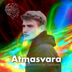 Atmasvara - Guestmix by Samuse