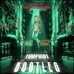 FUTURE EXIT - Set Me Free [TEMPHIOT BOOTLEG]